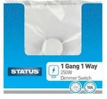Status 1 Gang 1Way Dimmer Switch 1s